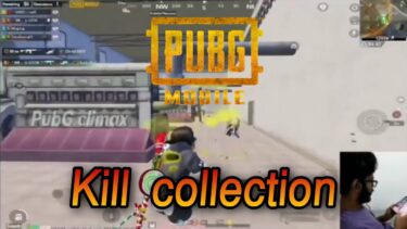 Kill collection || pubG climax || pubG mobile