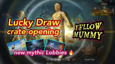 10000UC on Yellow Mummy Set 🎃 New Lobbies 🔥 LUCKY DRAW crate opening 【PUBG MOBILE】